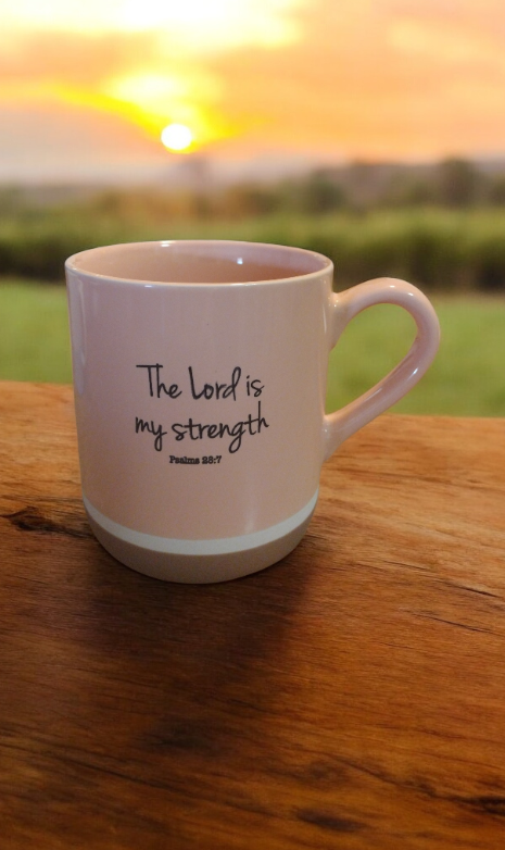 Coffee mug with a Bible quote from Psalm 28:7