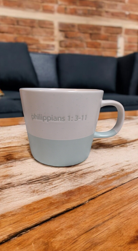 Coffee mugs with Bible quotes from Philippians 1:3-11
