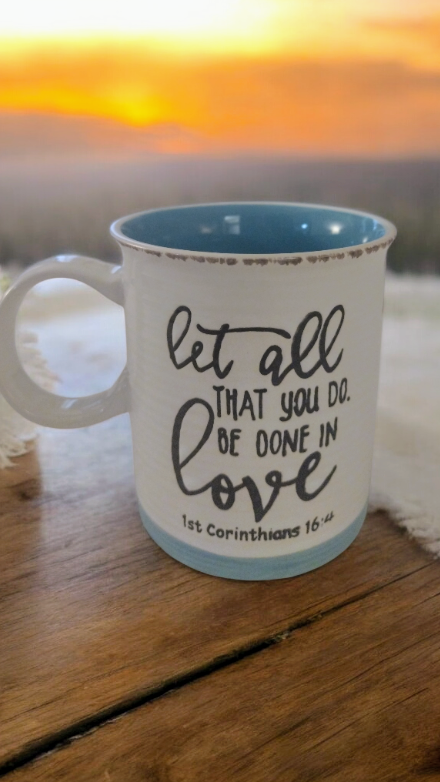 Coffee mug with Bible quote from 1 Corinthians