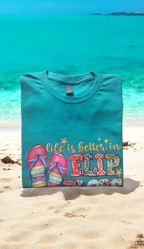 "Life is better in flip flops" short-sleeved T-shirt